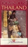Stiller, Louis  .. Marijke Vromans, omslagfoto Marijke Overpelt - Thailand   : uit de Dominicus Reeks aangeboden door De boer & Wendel Reisorganisatie