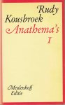 Kousbroek, R. - Anathema's 1
