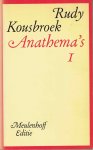 Kousbroek, R. - Anathema's 1