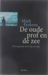 Mark Eyskens - De oude prof en de zee : tweespraak over zin en zijn