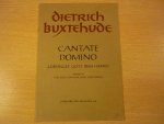 Buxtehude; Dietrich - Cantate Domino (Psalm 96, 1 - 4); Motette fur zwei Soprane, Bass und Orgel
