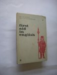 Janssen, Joh. en Heijenoort, J.A.G. van - First Aid in English deel II - Engelse teksten van G.F. Lamb Janssen, Joh. en Heijenoort, J.A.G. van - First Aid in English deel II - Engelse teksten van G.F. Lamb