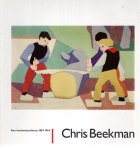 BEEKMAN, Chris - Ger HARMSEN - Chris Beekman - een kunstenaarsleven, 1887-1964.