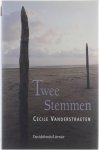 Vanderstraeten Cécile - Twee stemmen