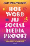 Julia van Appeldorn 263164 - Hoe word jij social media proof?