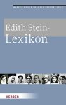 Knaup, Marcus und Harald Seubert (Hrsg.): - Edith Stein - Lexikon :
