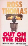 Thomas, Ross - Out on the Rim