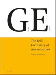 Montanari, Franco; Madeleine Goh; Chad Schroeder; Gregory Nagy; Leonard Muellner - Brill Dictionary of Ancient Greek