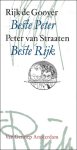 Rijk de Gooyer, Peter van Straaten - Beste Peter; Beste Rijk : Correspondentie tussen Rijk de Gooyer en Peter van Straaten