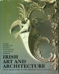 Harbison, Peter / Potterton, Homan / Sheehy, Jeanne - Irish art and architecture from prehistory to the present.