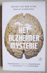 Flier, Wiesje van der, Scheltens, Philip - Het alzheimermysterie -  Het Alzheimer mysterie