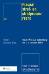 J.H. van der Werff - Fiscaal straf- en strafprocesrecht / Fed fiscale studieserie / 025 J.H. van der Werff - Fiscaal straf- en strafprocesrecht / Fed fiscale studieserie / 025