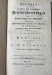 Potter, H. - Travel guide The Netherlands in German 1811 | Bibliothek der neuesten und wichtigsten Reisebeschreibungen Weimar 1811, Vol 43: Reise durch die alten und neuen östlichen Departemente des Köningreichs Holland und Oldenburg, Weimar: Verlag des H....