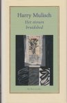 Mulisch, Harry - Het stenen bruidsbed.