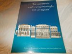 RIJN, DRS.M.E./DRUENEN, DRS. P.G.VAN - Tot conservatie ende vermeerderinghe van de negotie