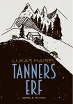 Lukas Maisel - Tanners erf