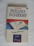 White, John - Excellence in Leadership - The Pattern of Nehemiah