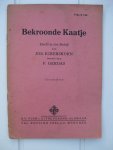 Eckerskorn, Jos. - Bekroonde Kaatje. Klucht in één Bedrijf.