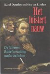 Karel Deurloo, Nico ter 1355 Linden - Het luistert nauw