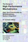 R Munnig Schmidt - The Design of High Performance Mechatronics