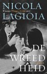LAGIOIA Nicola - De wreedheid (vert. van La ferocia - 2014) - roman