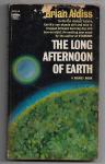 Aldiss, Brian - The long afternoon of earth  (signed)