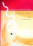 Wijk, R. van . & C. W.  Aakster . [ isbn 9789081018616 ] 2115 - Integrale Geneeskunde . ( Overzicht en Prospect. ) Dit boek is een ingrijpend vernieuwde en geactualiseerde versie van het eerdere boek Integrale Geneeskunde dat reeds in 1989 verscheen. Het biedt een algemene introductie op universitair/HBO-nivea -