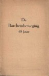 Banning, W. (redactie) - De Barchembeweging.