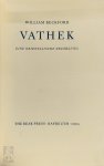 William Beckford - Vathek.  Eine orientalische Erzählung.