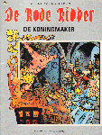 Vandersteen, Willy - Rode Ridder nr. 134, De Koningmaker, grijze gekleurde reeks, geniete softcover, gave staat
