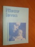 Tromp, A; Woudenberg, J.A. - Nieuw leven