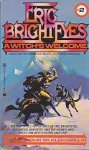 Skaldaspillir, Sigfriour - Eric Brighteyes 2: A Witch's Welcome