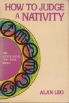 Leo, Alan - How to Judge a Nativity Leo, Alan - How to Judge a Nativity