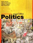 Axford, Barry, a.o., - Politics: an introduction. [Second edition].