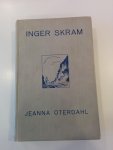 Oterdahl, Jeanna - Inger Skram