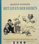 Dick de Boer, Klaas Driebergen, Marten Toonder - Het leven der dieren. De toestand in de wereld in dierencartoons, 1947 - 1952. Met prent