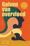 Patrick Willer - (1) Golven Van Overvloed