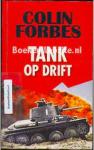 Forbes, Colin; vert. Franssen, F.J. - Tank op drift