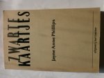 Phillips,Jayne Anne - Zwarte kaartjes