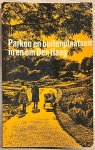 Galjaard, J. M., et al. - The Hague, 1989, Guide | Parken en buitenplaatsen in en om Den Haag, tweede druk, Den Haag, W. van Hoeve, [s.d.], 176 pp.