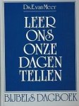 Meer, Ds. E. van - Meer, Ds. E. van-Leer ons onze dagen tellen