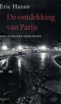 Eric Hazan - De Ontdekking Van Parijs