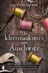 Lucy Adlington - De kleermaaksters van Auschwitz
