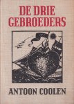 Coolen, Antoon - De drie gebroeders