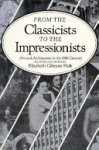 Elizabeth Basye Gilmore Holt - From the Classicists to the Impressionists