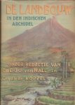 Hall, C.J.J. van & Koppel, C. van de - De landbouw in den Indischen Archipel. Deel I Algemeen Gedeelte