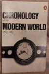 Williams, Neville - Chronology of the modern world. 1763 - 1965