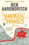 Ben Aaronovitch - Broken Homes Book 4 in the #1 bestselling Rivers of London series