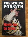 Frederick Forsyth - Slaven vd oorlog / De onderhandelaar / De verrader