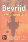 E. Muhlan - BEVRIJD UIT AFGHANISTAN